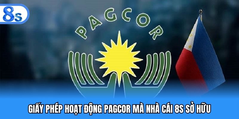 Giấy phép hoạt động PAGCOR mà nhà cái 8S sở hữu