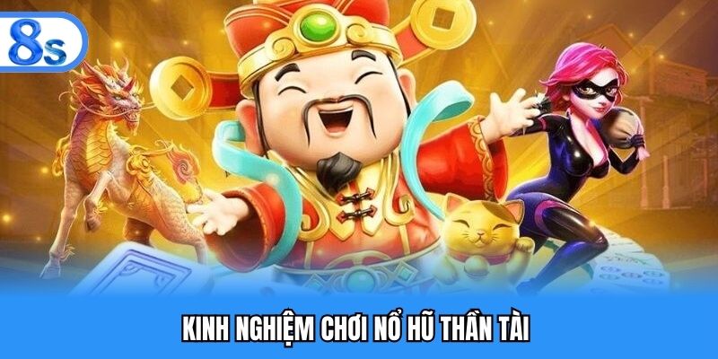 Bí kíp chinh phục Nổ Hũ Thần Tài nhanh chóng