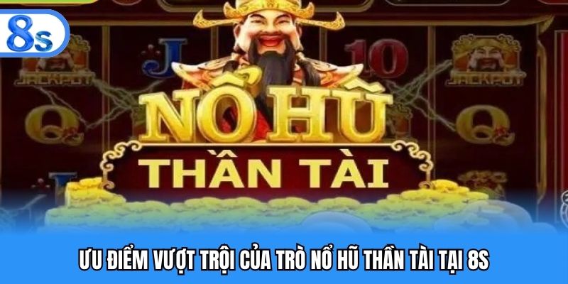 Tổng hợp các thế mạnh của trò chơi