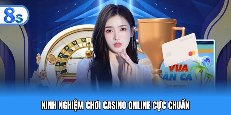 Một số phương pháp chơi game casino hiệu quả