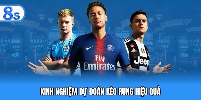 Những bí kíp đặt cược kèo rung theo chuyên gia